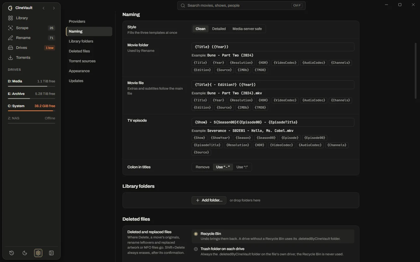 Settings, Naming: the Style control with Clean, Detailed and Media-server safe, then the movie folder, movie file and TV episode templates, each with a live example and buttons for its fields, and the choice for colons in titles